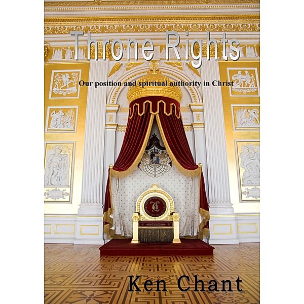 Throne Rights, Ken Chant