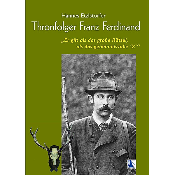 Thronfolger Franz Ferdinand, Hannes Etzlstorfer