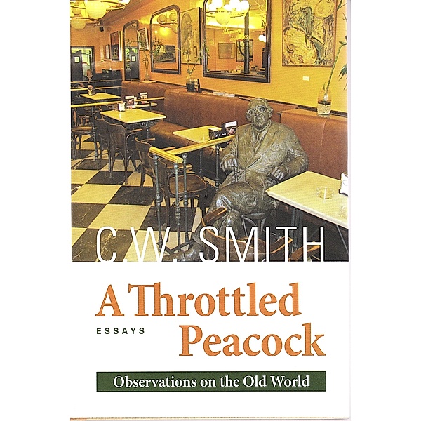 Throttled Peacock, C. W. Smith