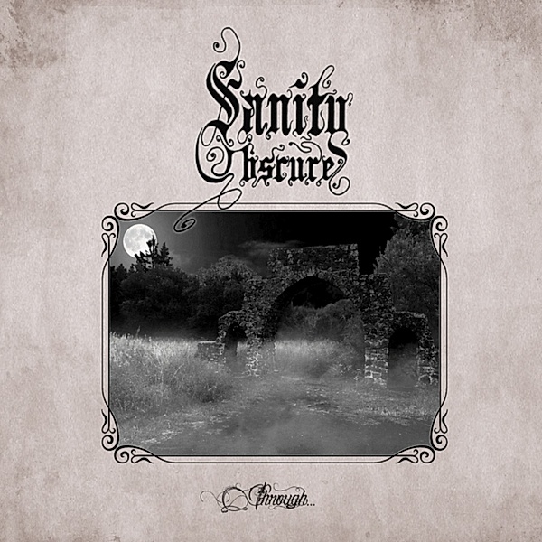 Through..., Sanity Obscure
