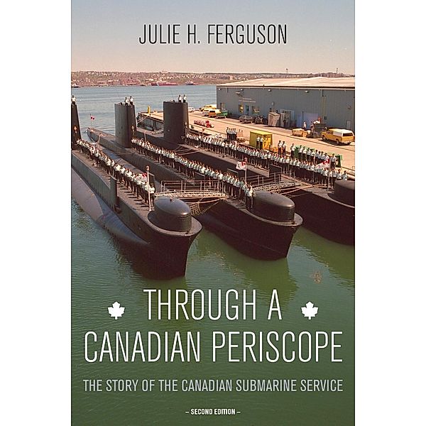 Through a Canadian Periscope, Julie H. Ferguson