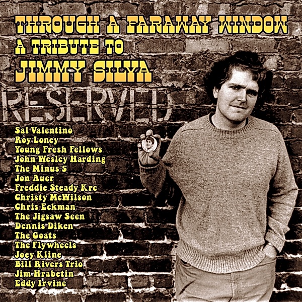 Through A Faraway Window: A Tribute To Jimmy Silva, Diverse Interpreten