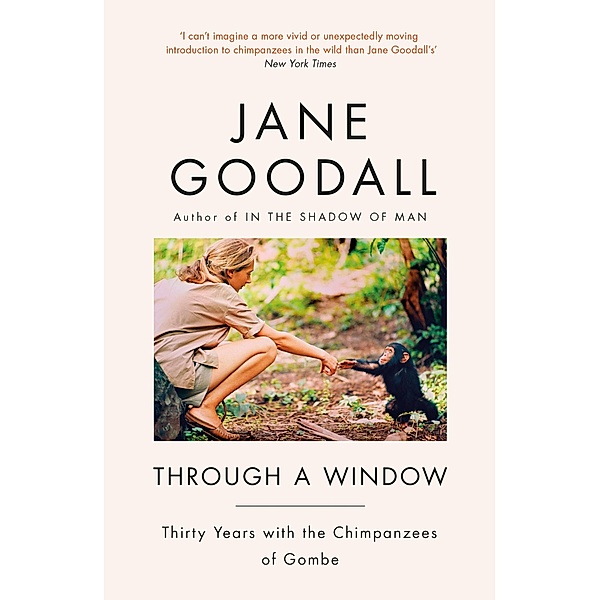 Through A Window, Jane Goodall