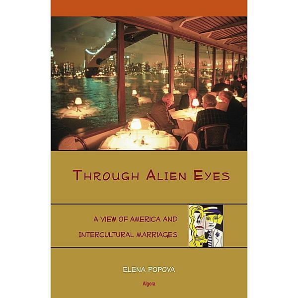 Through Alien Eyes, Elena Popova