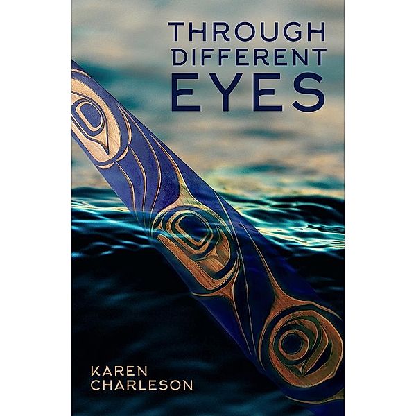 Through Different Eyes, Karen Charleson