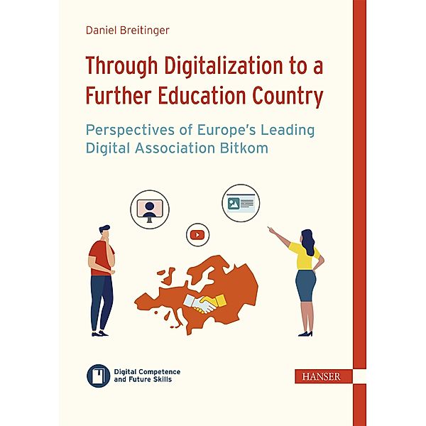 Through Digitalization to a Further Education Country - Perspectives of Europe's Leading Digital Association Bitkom, Daniel Breitinger