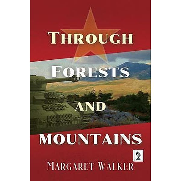 Through Forests and Mountains, Margaret Walker