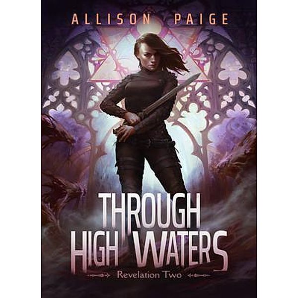 Through High Waters / Allison paige, Allison Paige