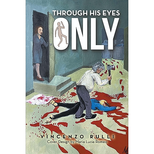 Through His Eyes Only, Vincenzo Rulli