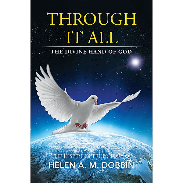 Through It All, Helen A. M. Dobbin