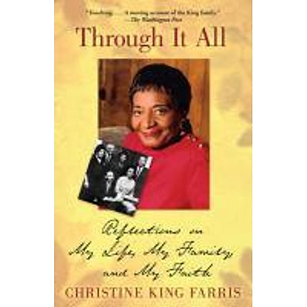 Through It All, Christine King Farris