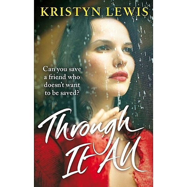 Through It All, Kristyn Kusek Lewis