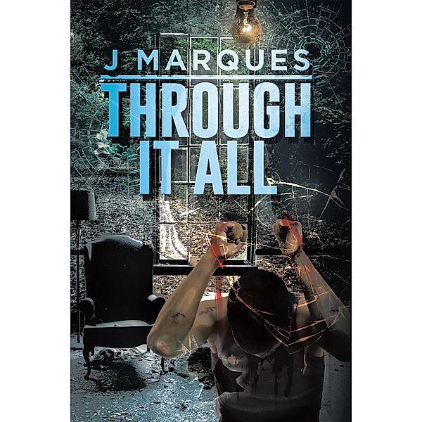 Through It All, J. Marques
