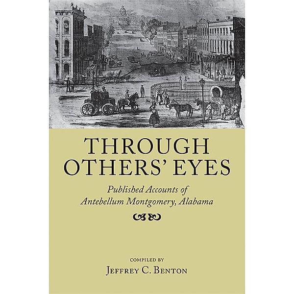 Through Others' Eyes, Jeffrey C. Benton