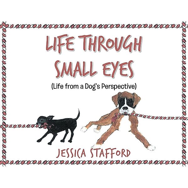 Through Small Eyes, Jessica Stafford