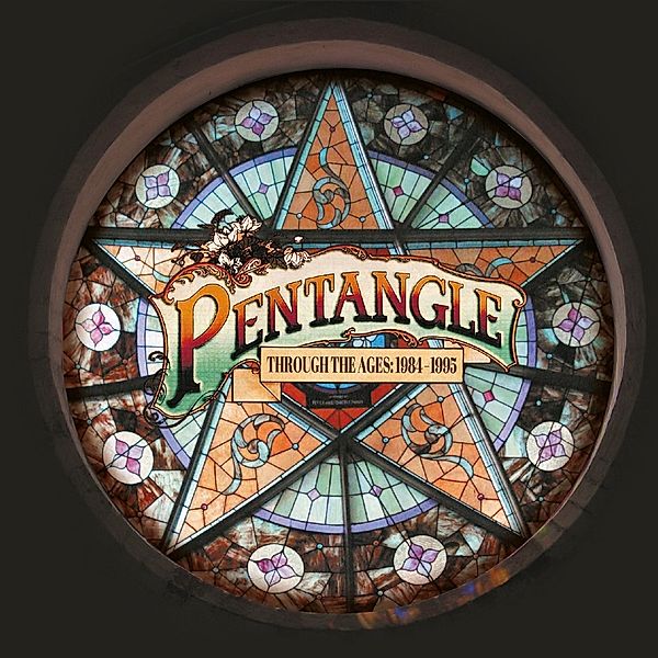 Through The Ages 1984-1995 6cd Clamshell Box Set, Pentangle