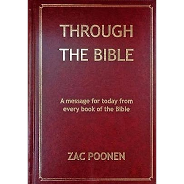 Through the Bible, Zac Poonen