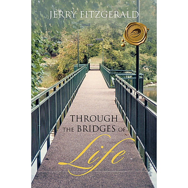 Through the Bridges of Life, Jerry Fitzgerald
