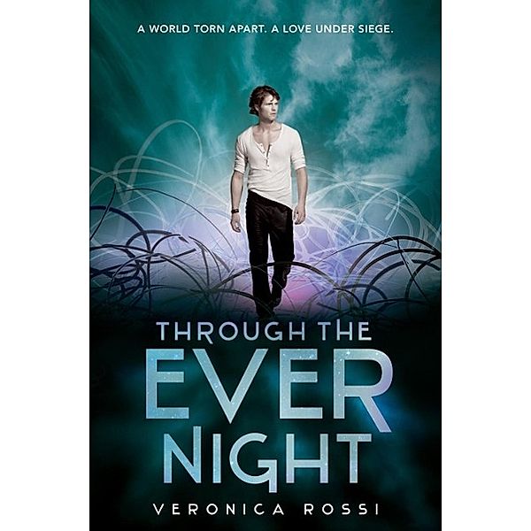 Through the Ever Night, Veronica Rossi