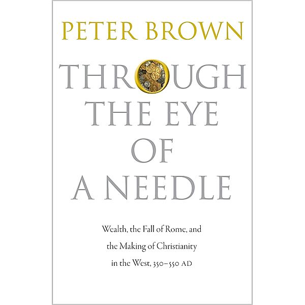 Through the Eye of a Needle, Peter Brown