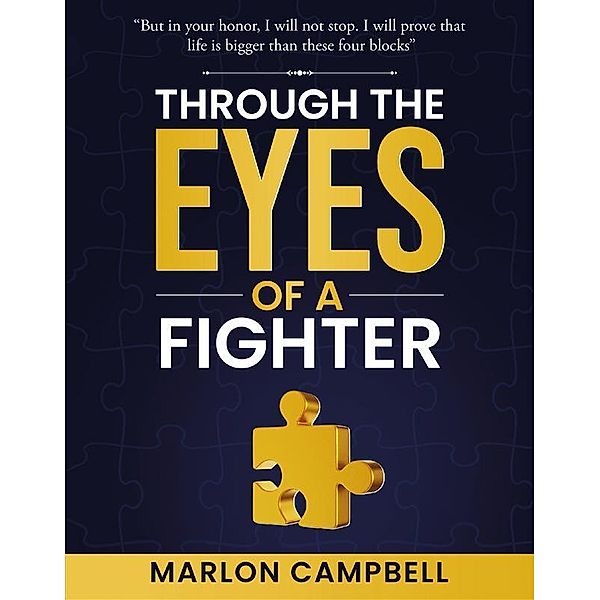 Through the Eyes of a Fighter, Marlon Campbell