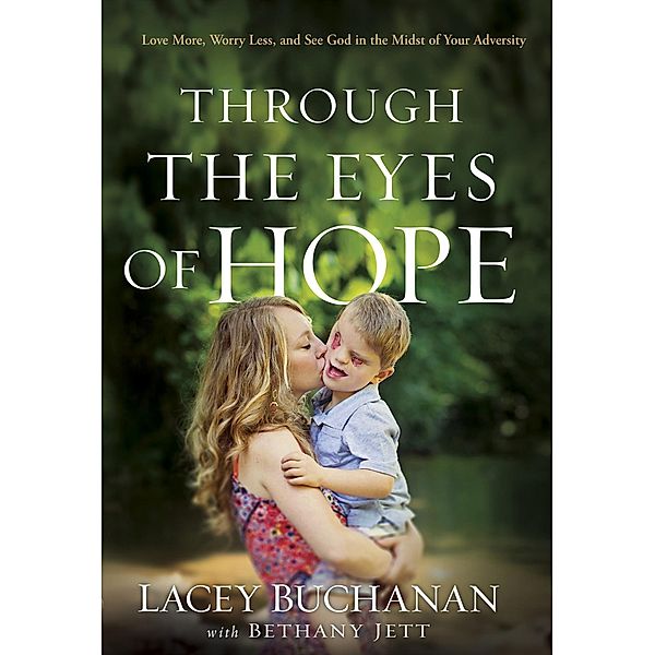 Through the Eyes of Hope, Lacey Buchanan