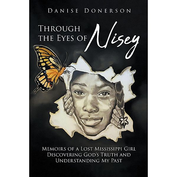 Through the Eyes of Nisey, Danise Donerson