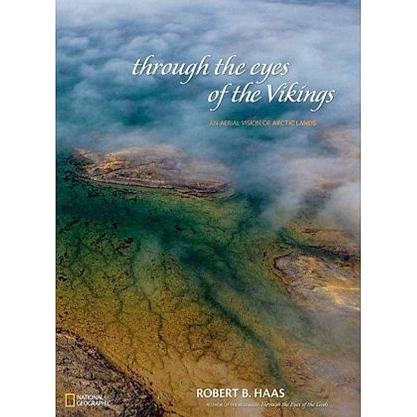 Through the Eyes of the Vikings, Robert Haas