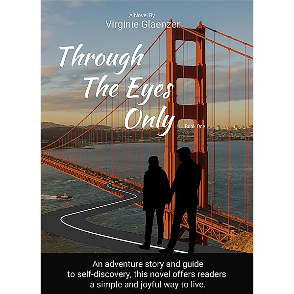 Through The Eyes Only, Virginie Glaenzer