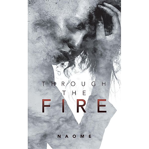 Through the Fire, Naome