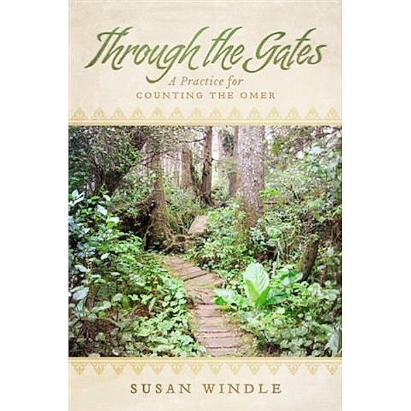 Through the Gates, Susan Windle