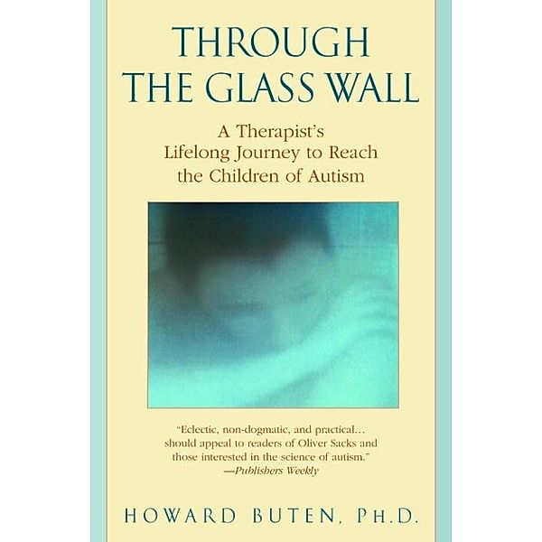 Through the Glass Wall, Howard Buten