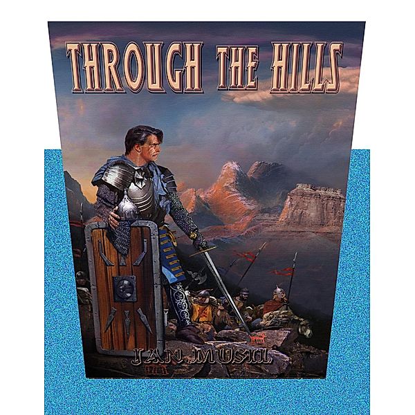 Through The Hills / Jan Musil, Jan Musil