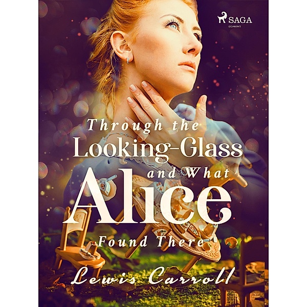 Through the Looking-Glass and What Alice Found There / Svenska Ljud Classica, Lewis Carrol