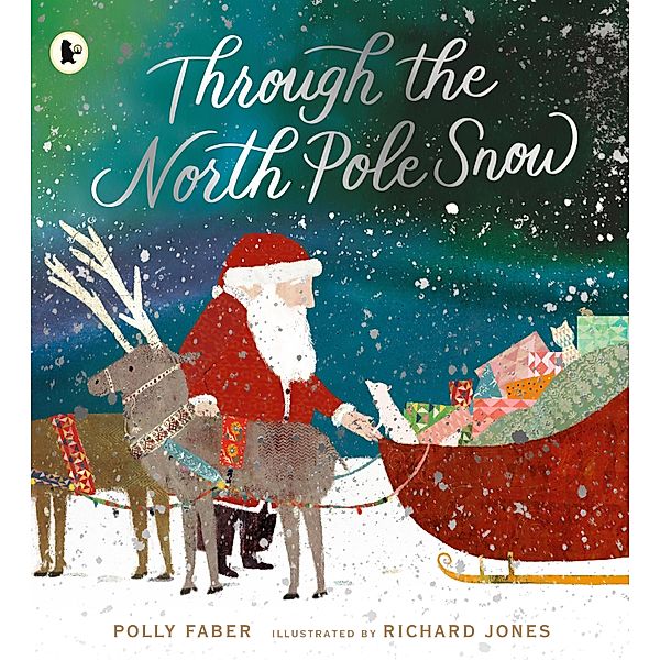 Through the North Pole Snow, Polly Faber