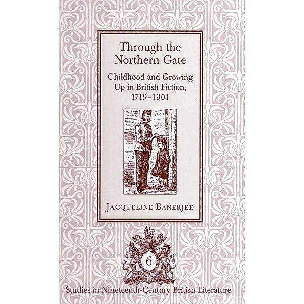 Through the Northern Gate, Jacqueline Banerjee