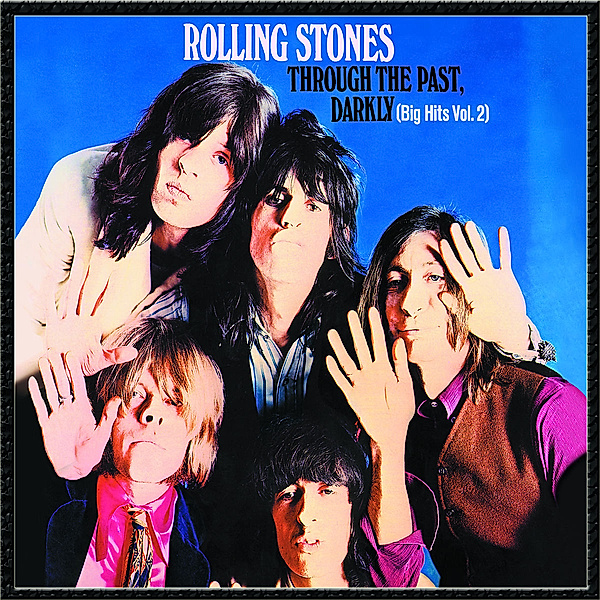 Through The Past Darkly (Big, The Rolling Stones