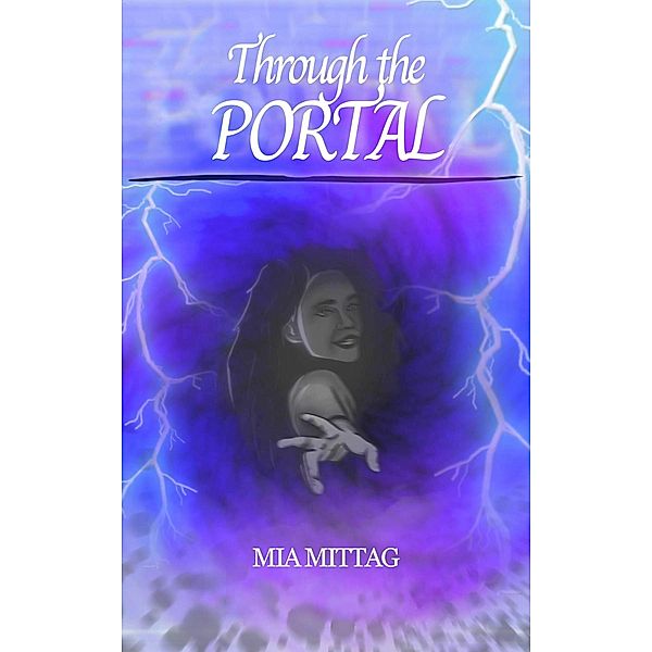 Through the Portal, Mia Mittag