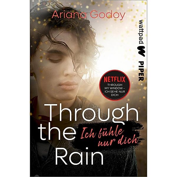 Through the Rain - Ich fühle nur dich, Ariana Godoy