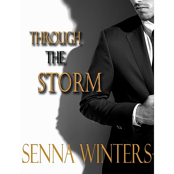 Through the Storm, Senna Winters