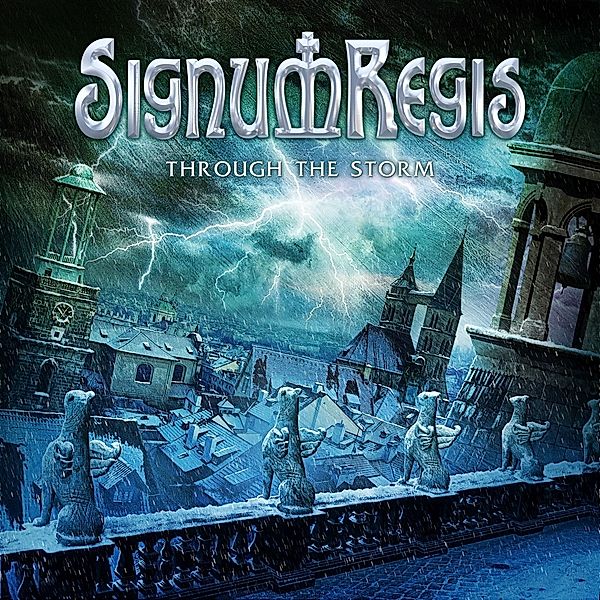 Through The Storm, Signum Regis