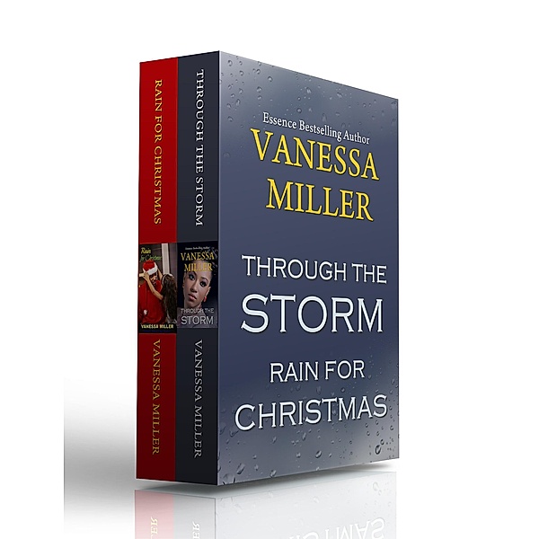 Through the Storm-Rain For Christmas Box Set (Rain Series) / Rain Series, Vanessa Miller