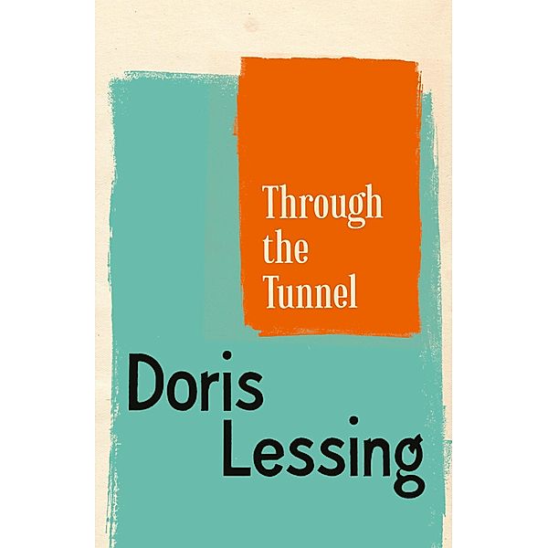 Through The Tunnel, Doris Lessing