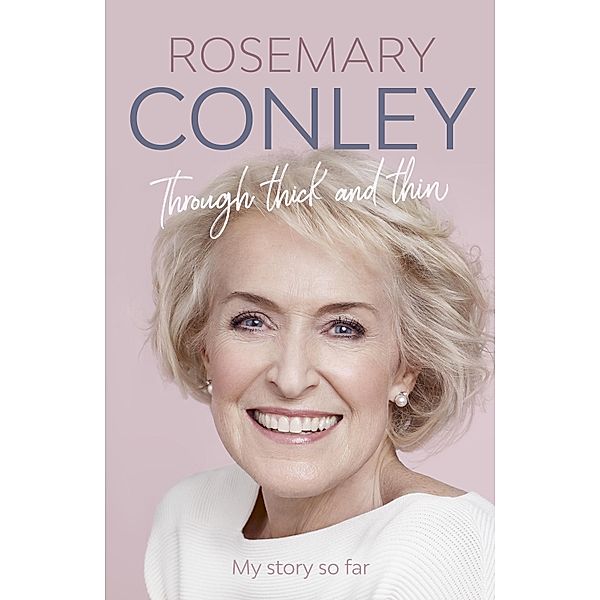 Through Thick and Thin, Rosemary Conley