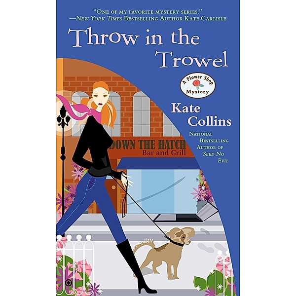 Throw in the Trowel / Flower Shop Mystery Bd.15, Kate Collins