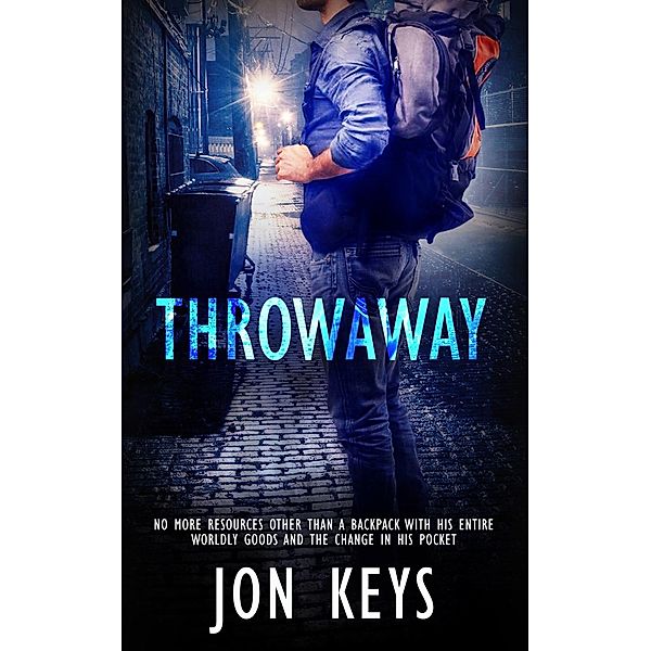 Throwaway / Pride Publishing, Jon Keys