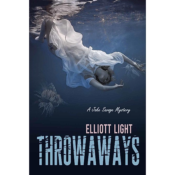 Throwaways, Elliott Light