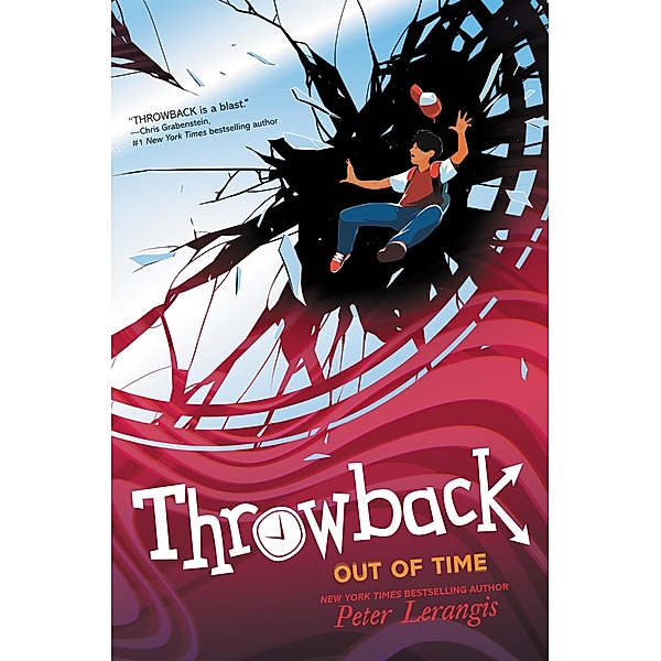 Throwback: Out of Time / Throwback Bd.3, Peter Lerangis