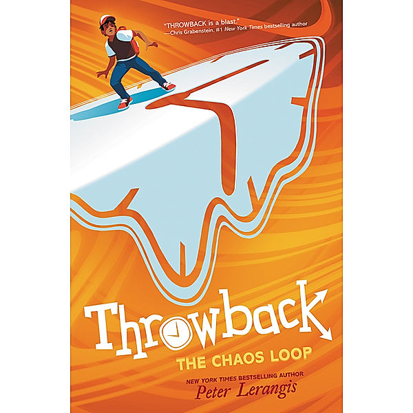Throwback: The Chaos Loop, Peter Lerangis