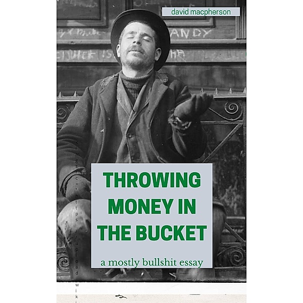 Throwing Money in the BUcket, David Macpherson